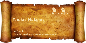 Mauks Mátyás névjegykártya